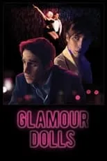 Póster de la película Glamour Dolls