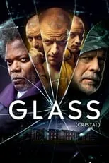 Poster de la película Glass (Cristal) - Películas hoy en TV