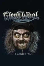 Glenn Wool es Himself en Glenn Wool - No Lands Man