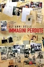 Poster de la película Gli anni delle immagini perdute - Películas hoy en TV