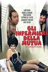 Dada Gallotti interpreta a Giuliana Borselli en Gli infermieri della mutua