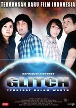 Película Glitch: Tersesat Dalam Waktu