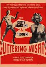 Dirty Martini es Self en Glittering Misfits