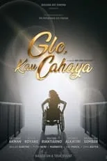 Poster de la película Glo, Kau Cahaya - Películas hoy en TV