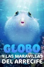 Portada de Globo y las maravillas del arrecife