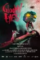 Póster de la película Gloomy Eyes