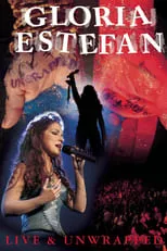 Poster de la película Gloria Estefan: Live and Unwrapped - Películas hoy en TV