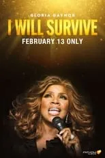 Poster de la película Gloria Gaynor: I Will Survive - Películas hoy en TV