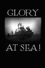 Película Glory at Sea