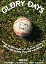 Película Glory Days