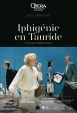 Película Gluck: Iphigénie en Tauride