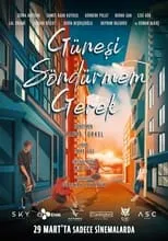 Burak Can es Anil en Güneşi Söndürmem Gerek