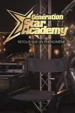 Película Génération Star Academy - Retour sur un phénomène