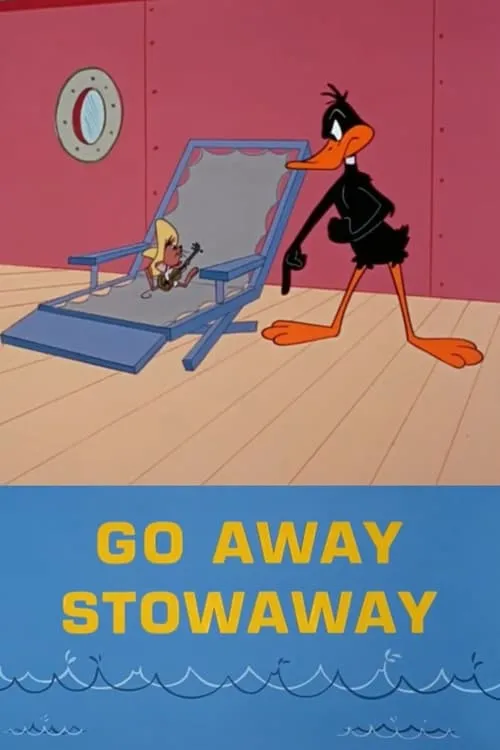 Póster de la película Go Away Stowaway