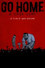 Poster de la película Go Home - A casa loro - Películas hoy en TV