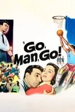 Película Go Man Go