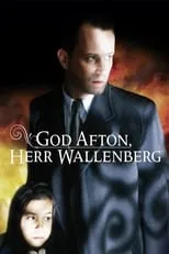 Película God afton, herr Wallenberg