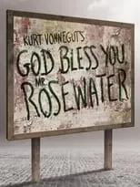 Película God Bless You, Mr Rosewater