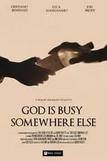 Luca Manganaro interpreta a Giancarlo en God Is Busy Somewhere Else