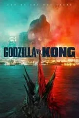 Poster de la película Godzilla vs. Kong - Películas hoy en TV