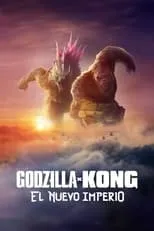 Poster de la película Godzilla y Kong: El nuevo imperio - Películas hoy en TV