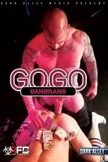 Poster de la película GoGo Gangbang - Películas hoy en TV