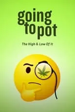 Portada de Going to Pot: The High and Low of It