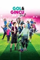 Póster de la película Gol & Gincu Vol. 2