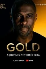 Póster de la película Gold: A Journey With Idris Elba