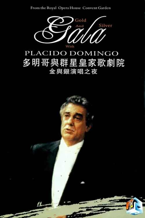 Póster de la película Gold and Silver Gala with Placido Domingo