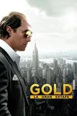 John Lawlor interpreta a Mining Expert en Gold, la gran estafa