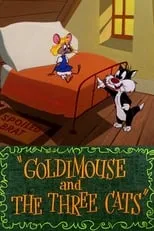 Póster de la película Goldimouse and the Three Cats