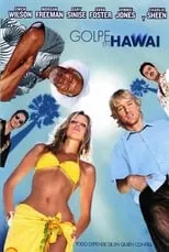 Sara Foster en la película Golpe en Hawai