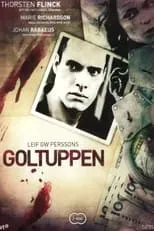 Thorsten Flinck interpreta a Lars-Peter en Goltuppen