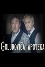 Branislav 'Ciga' Jerinic interpreta a Gustav en Golubovića apoteka