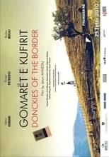 Poster de la película Gomarët e Kufirit - Películas hoy en TV