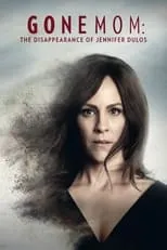 Poster de la película Gone Mom: The Disappearance of Jennifer Dulos - Películas hoy en TV