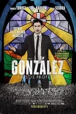 Póster de la película González: El Falso Profeta