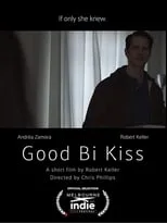 Rod Keller interpreta a  en Good Bi Kiss