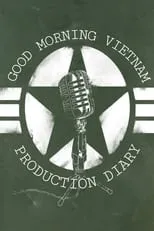 Película 'Good Morning, Vietnam': Production Diary