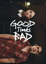 Good Times Bad portada