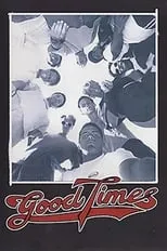 Película Good Times