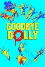 Rachael Deacon es Patch en Goodbye Dolly