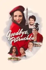 Belle Henry es Elodie en Goodbye, Petrushka