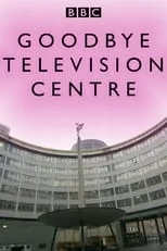 Poster de la película Goodbye Television Centre - Películas hoy en TV