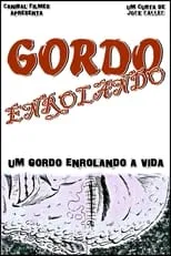 Película Gordo Enrolando