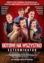 Poster de Gotowi na wszystko. Exterminator