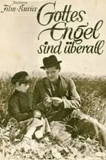 Película Gottes Engel sind überall