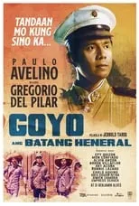 Poster de la película Goyo: The Boy General - Películas hoy en TV