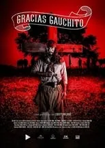 Poster de la película Gracias Gauchito - Películas hoy en TV